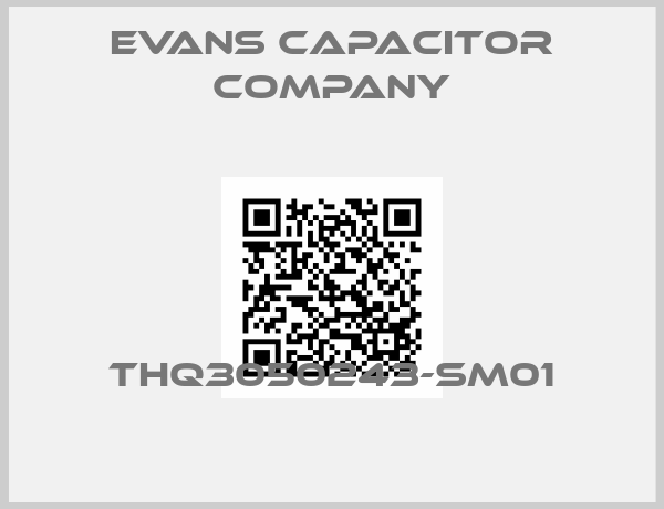 Evans Capacitor Company-THQ3050243-SM01