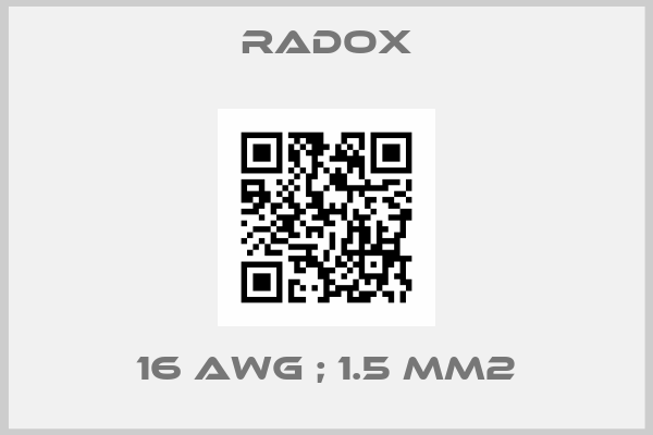Radox-16 AWG ; 1.5 mm2