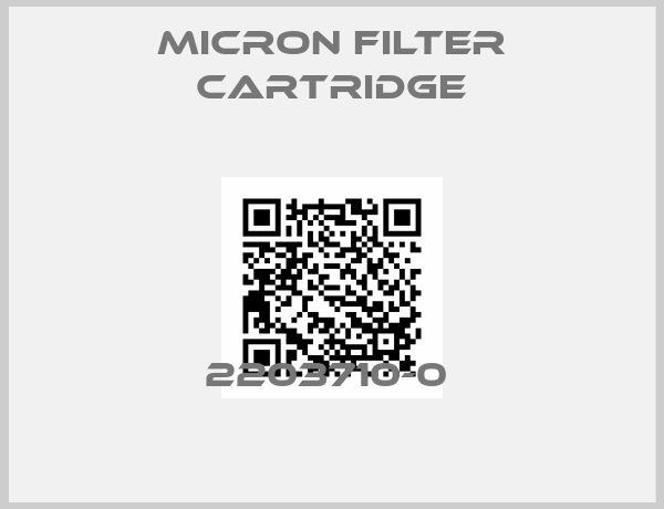 Micron Filter Cartridge- 2203710-0 