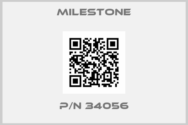 Milestone-P/N 34056