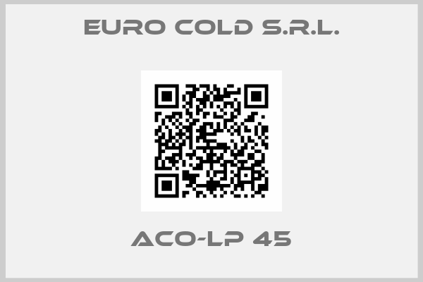 Euro Cold S.r.l.-ACO-LP 45