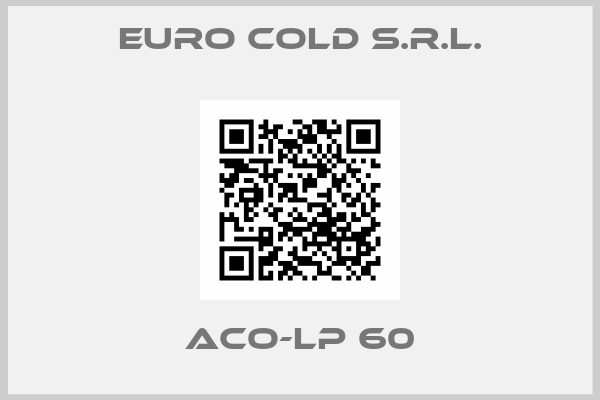 Euro Cold S.r.l.-ACO-LP 60
