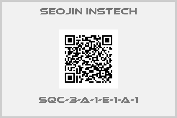 Seojin Instech-SQC-3-A-1-E-1-A-1
