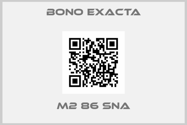 Bono Exacta-M2 86 SNA