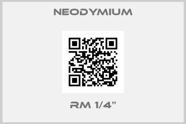 Neodymium-RM 1/4"