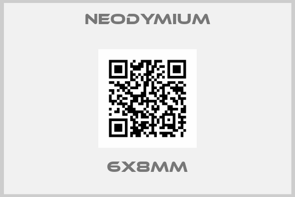Neodymium- 6X8MM