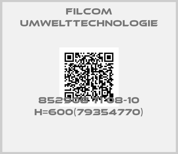 Filcom Umwelttechnologie-852908 Tİ 08-10 H=600(79354770)