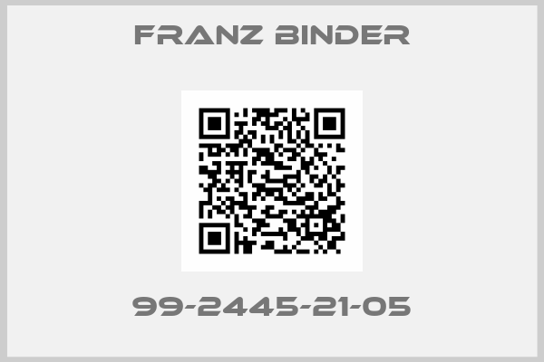 FRANZ BINDER-99-2445-21-05