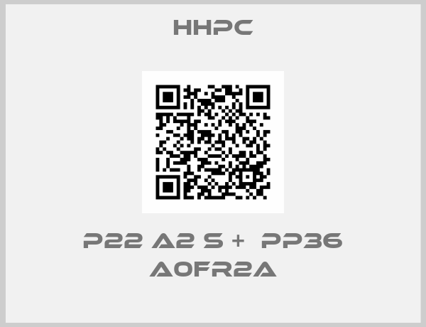 HHPC-P22 A2 S +  PP36 A0FR2A