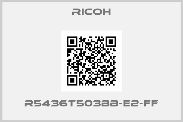 Ricoh-R5436T503BB-E2-FF