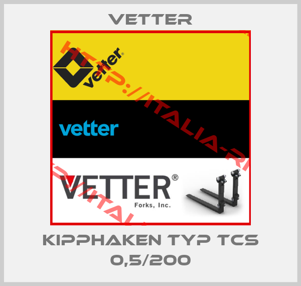 Vetter-Kipphaken Typ TCS 0,5/200
