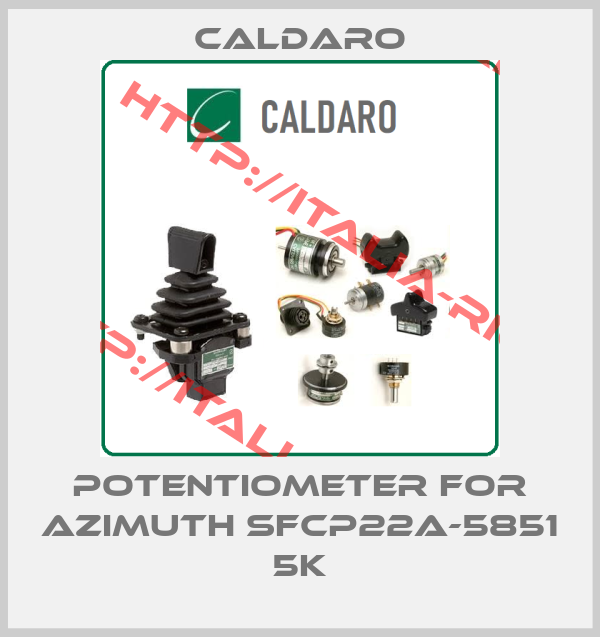 Caldaro-POTENTIOMETER FOR AZIMUTH SFCP22A-5851 5K