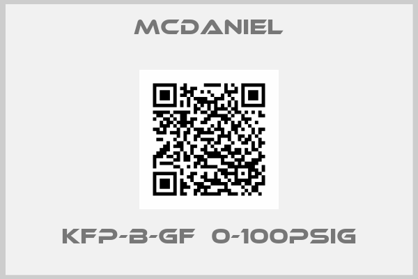 McDANIEL-KFP-B-GF  0-100PSIg