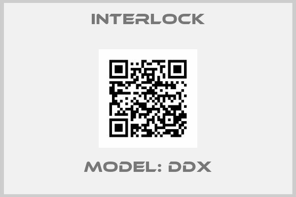 INTERLOCK-Model: DDX