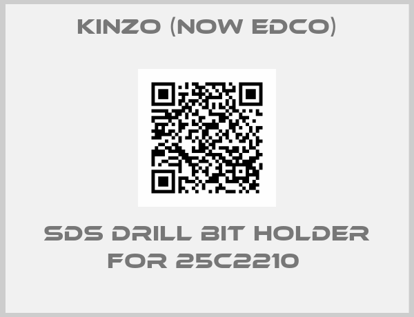 Kinzo (now Edco)-SDS DRILL BIT HOLDER FOR 25C2210 
