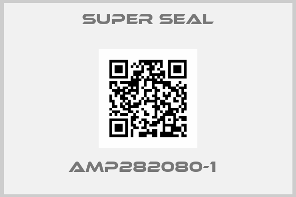 Super Seal- AMP282080-1  