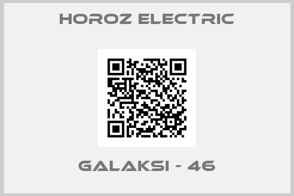 Horoz Electric-Galaksi - 46