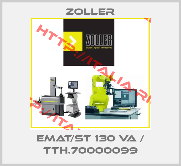 Zoller-EMAT/ST 130 VA / TTH.70000099