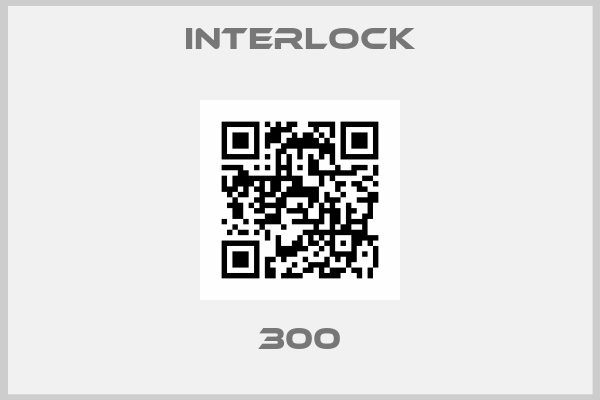 INTERLOCK-300