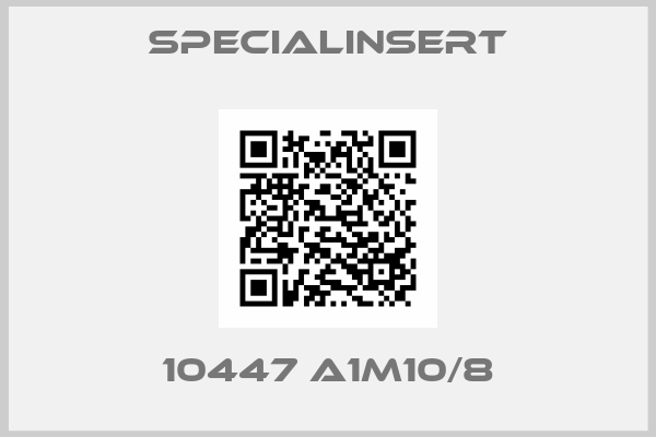 Specialinsert-10447 A1M10/8