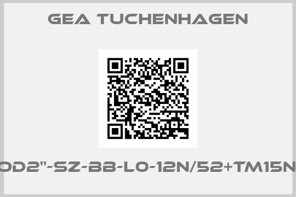 Gea Tuchenhagen-DB-OD2"/OD2"-SZ-BB-L0-12N/52+TM15N2B0M/66