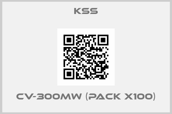 KSS-CV-300MW (pack x100)