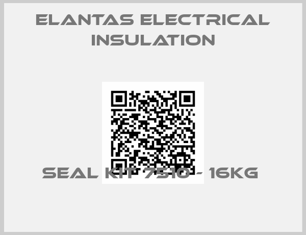 ELANTAS Electrical Insulation-SEAL KIT 7510 - 16KG 