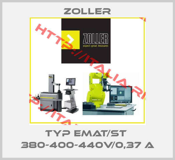 Zoller-TYP EMAT/ST  380-400-440V/0,37 A