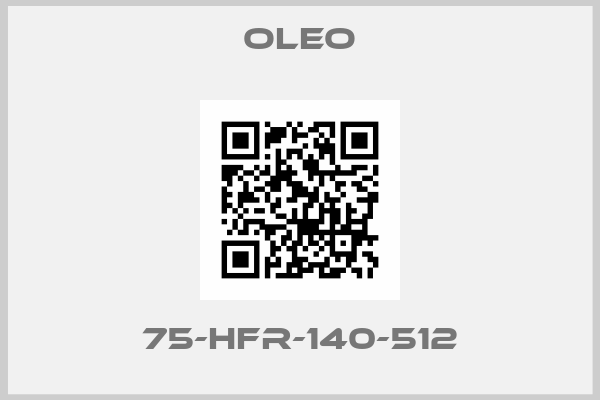 Oleo-75-HFR-140-512