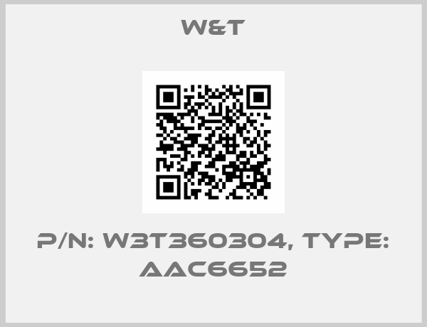 W&T-P/N: W3T360304, Type: AAC6652