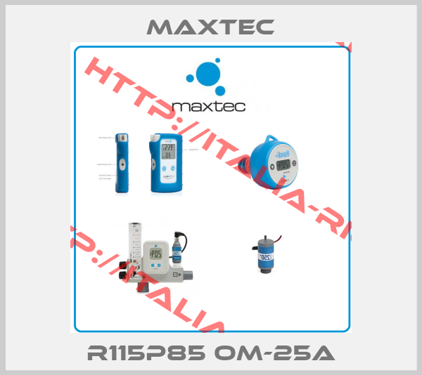 MAXTEC-R115P85 OM-25A