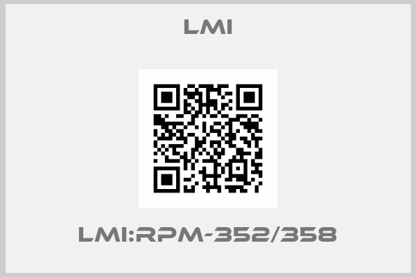 LMI-LMI:RPM-352/358
