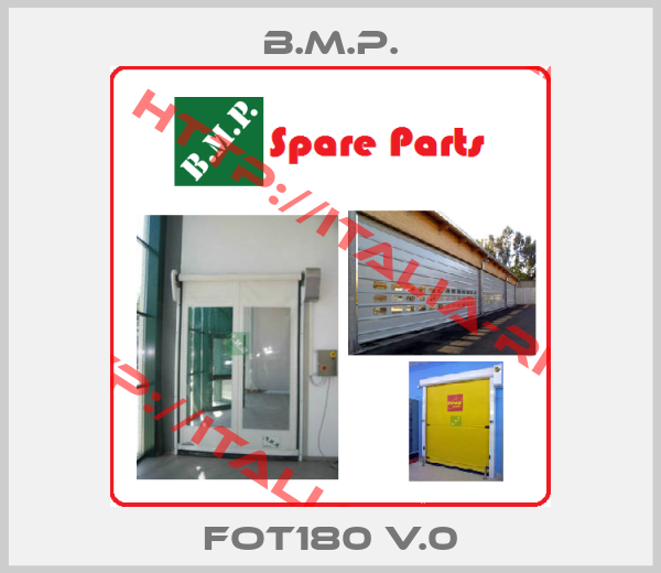 B.M.P.-FOT180 v.0