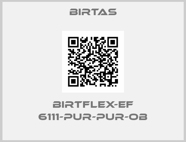 BIRTAS-BIRTFLEX-EF 6111-PUR-PUR-OB