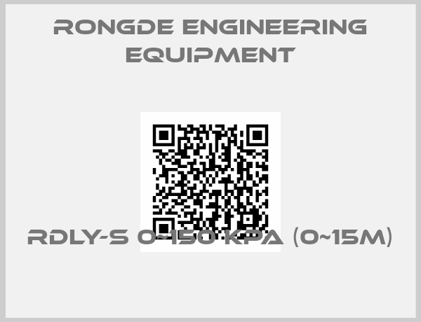 Rongde Engineering Equipment-RDLY-S 0~150 kPa (0~15m)