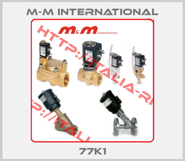 M-M International-77K1