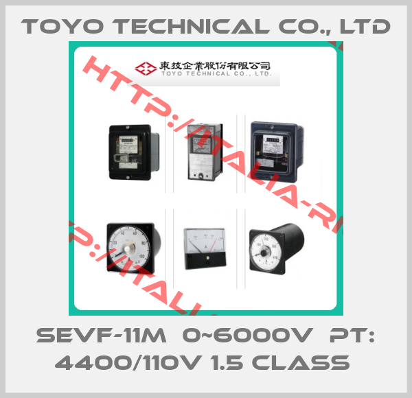TOYO Technical co., Ltd-SEVF-11M  0~6000V  PT: 4400/110V 1.5 CLASS 