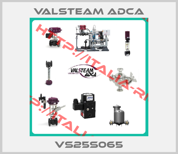 Valsteam ADCA-VS25S065