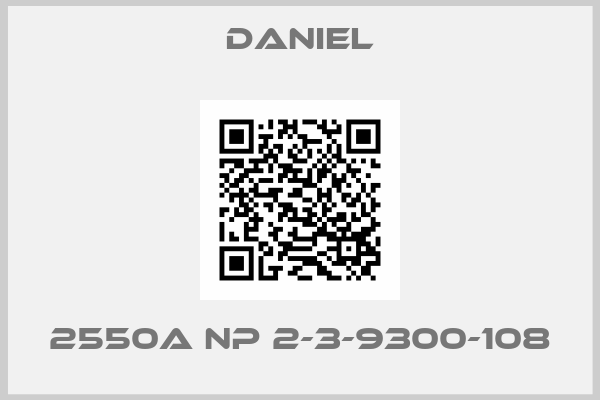 DANIEL-2550A NP 2-3-9300-108