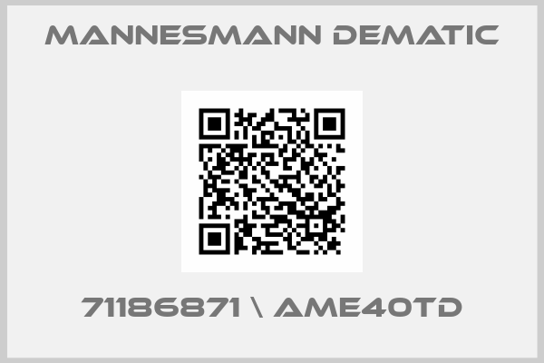 Mannesmann Dematic-71186871 \ AME40TD
