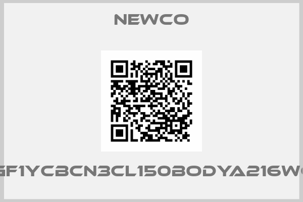 Newco-FIGF1YCBCN3CL150BODYA216WCB