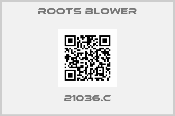 ROOTS BLOWER-21036.C