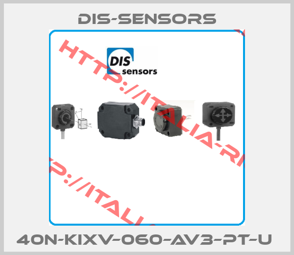dis-sensors-40N-KIXv–060–AV3–PT–U 