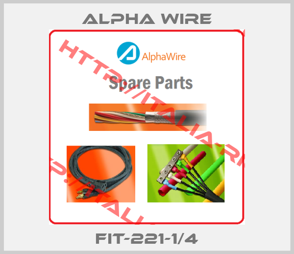 Alpha Wire-FIT-221-1/4