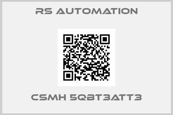RS automation-CSMH 5QBT3ATT3