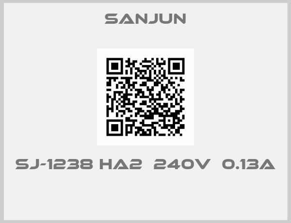 Sanjun-SJ-1238 HA2  240V  0.13A 