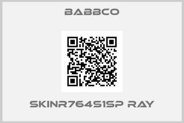 Babbco-SKINR764S1SP RAY