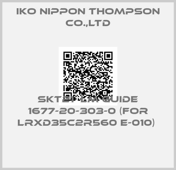 IKO NIPPON THOMPSON CO.,LTD-SKT21  LM GUIDE 1677-20-303-0 (FOR LRXD35C2R560 E-010) 