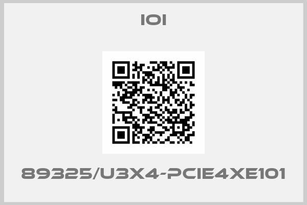 IOI-89325/U3X4-PCIE4XE101