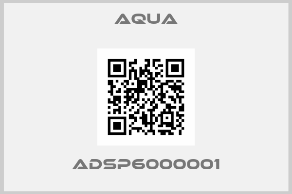 Aqua-ADSP6000001